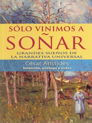 cover image of Sólo vinimos a soñar